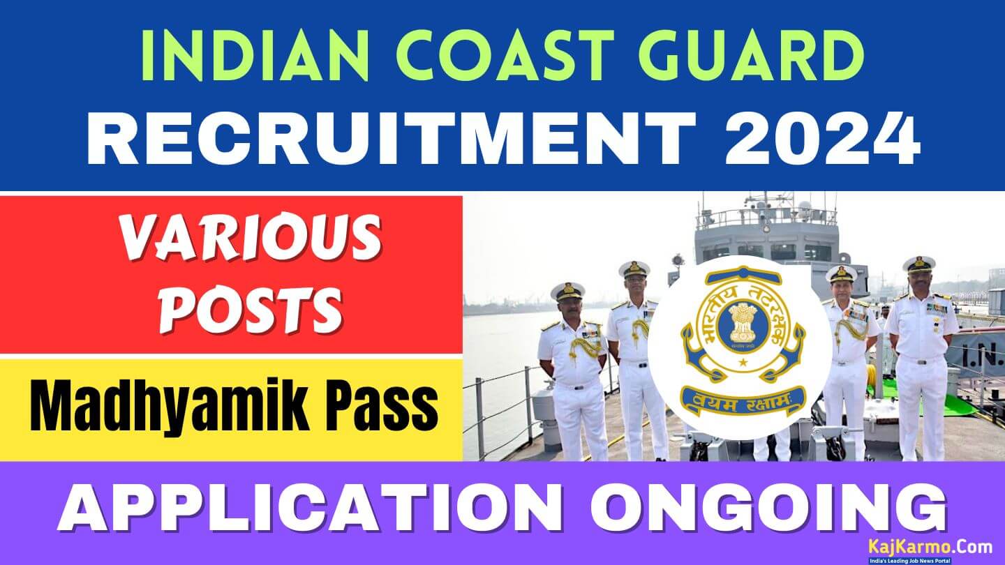 Indian Coast Guard Various Posts Recruitment 2024